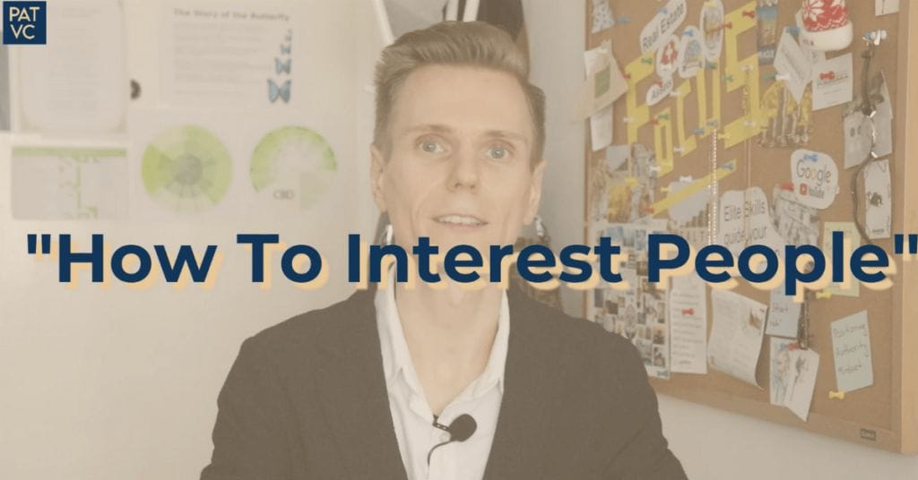 How To Interest People - How To Win Friends and Influence People