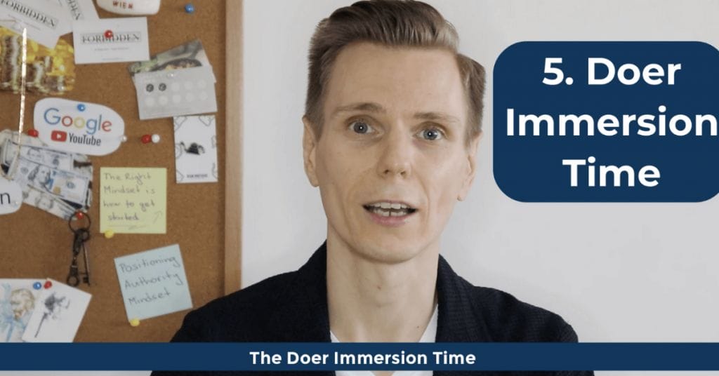 How To Become a Doer - The Doer Immersion Time