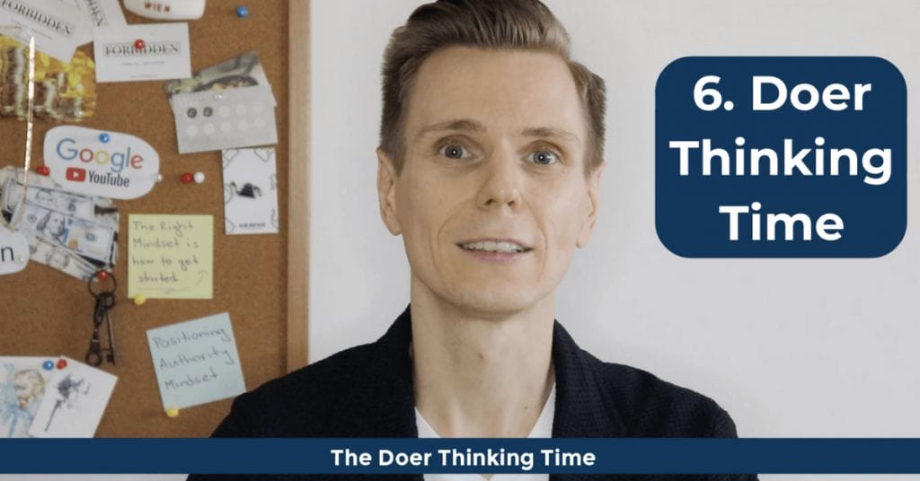 How To Become a Doer - The Doer Thinking Time