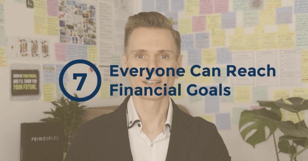 The Truth About Money - Everyone Can Reach Financial Goals