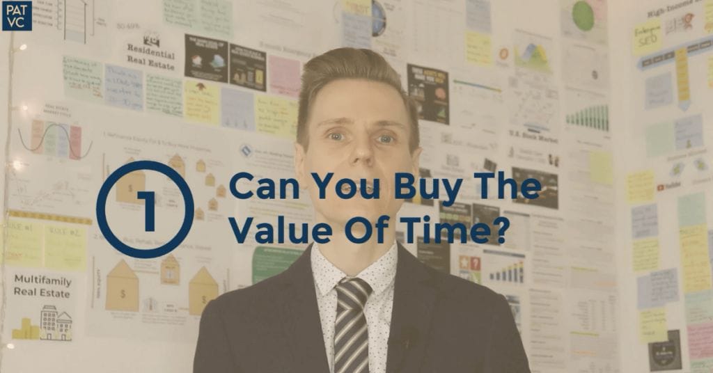 The Value Of Time - 7 Questions To Answer Before It's Too Late 11 Can You Buy The Value Of Time?