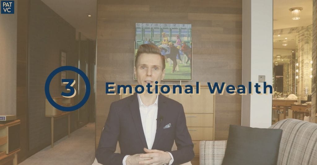 Invest your time in emotional wealth