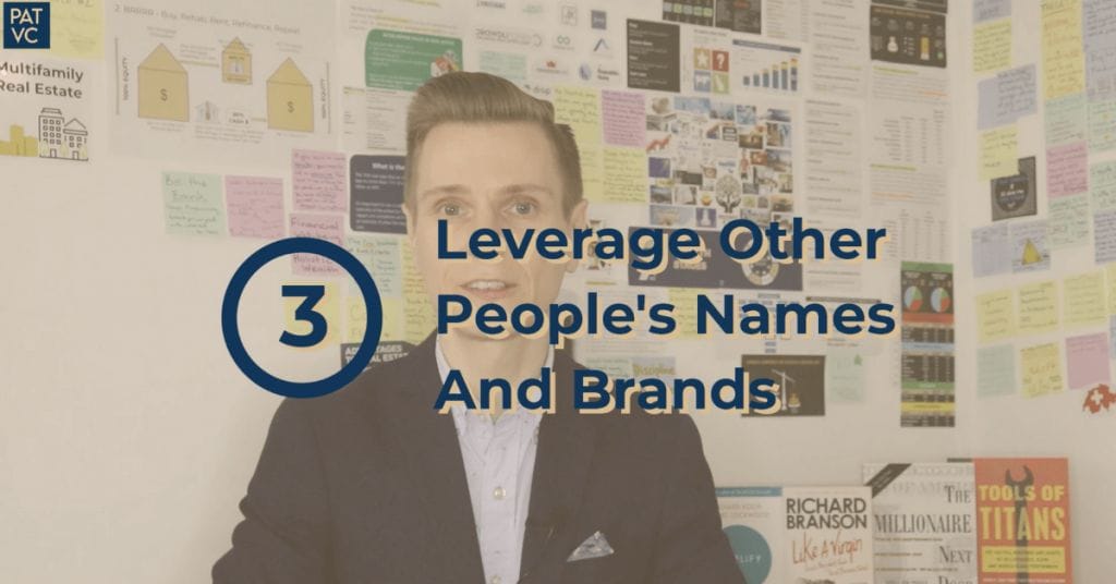 Leveraging Other People's Resources Such As Names and Brands