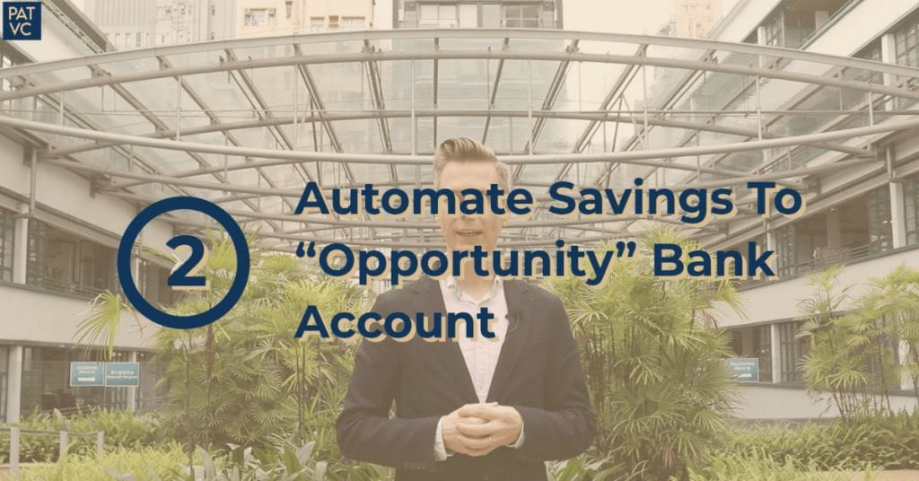 Pat VC - Automate Savings To Opportunity Bank Account