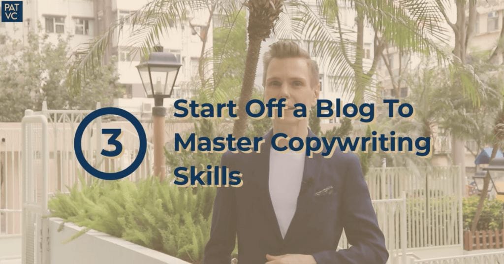 Start Off a Blog To Master Copywriting Skills